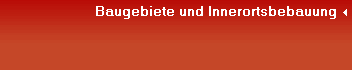 Baugebiete und Innerortsbebauung