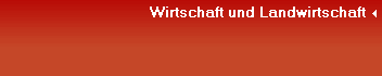 Wirtschaft und Landwirtschaft
